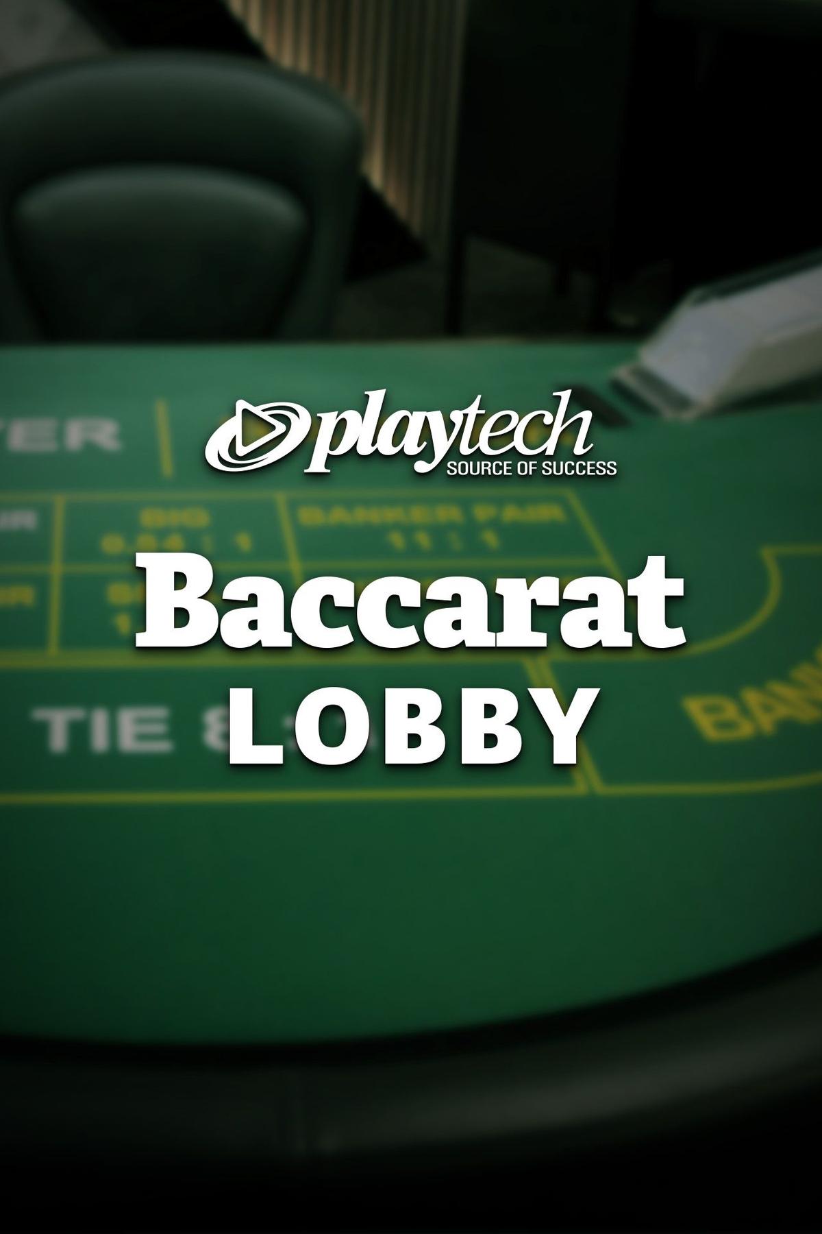 Baccarat Lobby Playtech