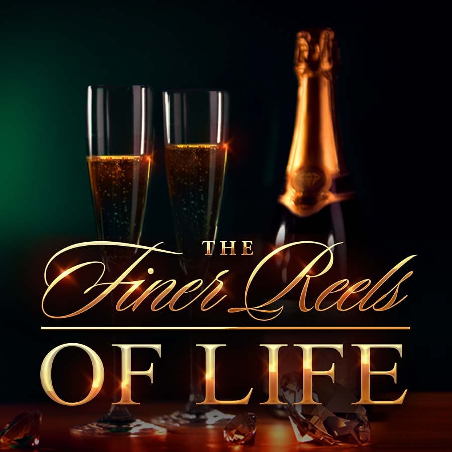 The Finer Reels of Life WOWPOT